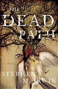 The Dead Path (Hardcover)