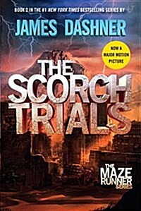 [중고] The Scorch Trials (Maze Runner, Book Two) (Hardcover)