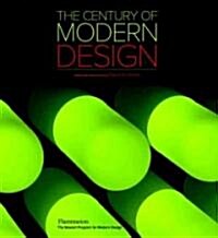 The Century of Modern Design: Selections from the Liliane and David M. Stewart Collection (Hardcover)