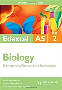 Edexcel AS Biology : Development, Plants and the Environment (Paperback)