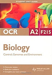 OCR A2 Biology : Control, Genomes and Environment (Paperback)