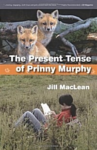 The Present Tense of Prinny Murphy (Paperback)