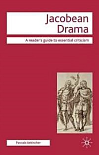 Jacobean Drama (Paperback)