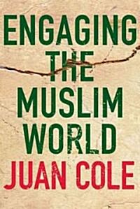 Engaging the Muslim World (Paperback, Revised, Updated)