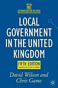 Local Government in the United Kingdom (Paperback, 5 ed)