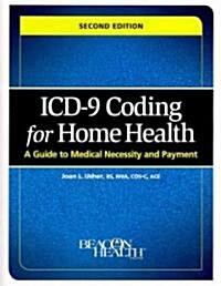 ICD-9 Coding for Home Health (Paperback, 2nd)