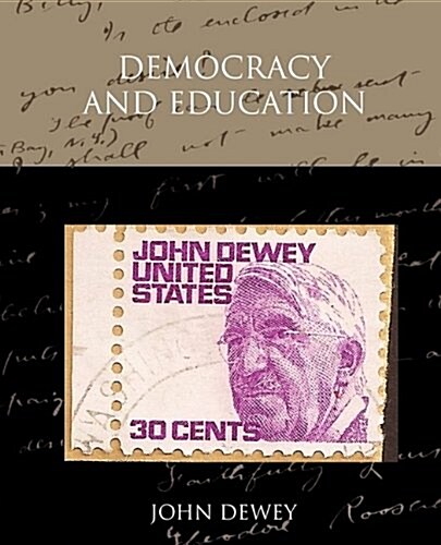 Democracy and Education (Paperback)
