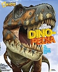 [중고] The Ultimate Dinopedia: The Most Complete Dinosaur Reference Ever (Hardcover)