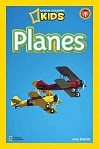 National Geographic Readers: Planes (Library Binding)