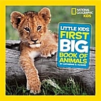 Little Kids First Big Book of Animals (Library Binding)