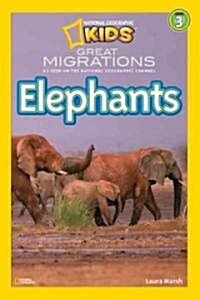 National Geographic Readers: Great Migrations Elephants (Library Binding)