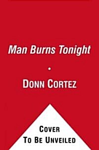 Man Burns Tonight (Paperback)