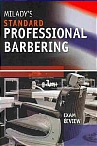 Exam Review for Miladys Standard Professional Barbering (Paperback, 5)