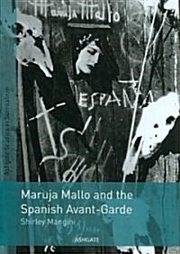 Maruja Mallo and the Spanish Avant-Garde (Hardcover)