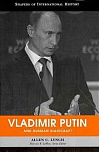 Vladimir Putin and Russian Statecraft (Hardcover)