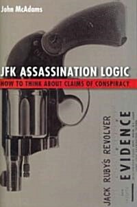 JFK Assassination Logic (Hardcover)