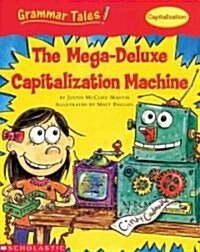 The Mega-deluxe Capitalization Machine (Paperback)
