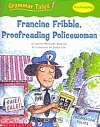 Francine Fribble, Proofreading Policewoman (Paperback)
