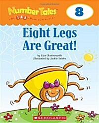 Eight Legs Are Great! (Paperback)