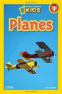 Planes (National Geographic Kids Readers, Level 1) (Paperback)