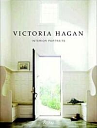Victoria Hagan: Interior Portraits (Hardcover)