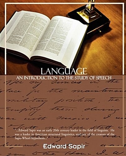 Language an Introduction to the Study of Speech (Paperback)