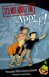 It's Not about the Apple!: Easy-To-Read Wonder Tales (Paperback)