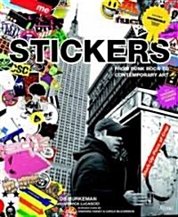 Stickers Deluxe: From Punk Rock to Contemporary Art (Hardcover)