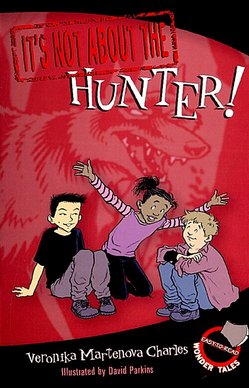 [중고] Its Not about the Hunter! (Paperback)