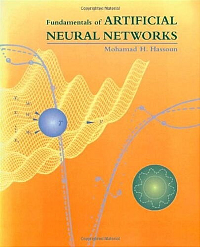 Fundamentals of Artificial Neural Networks (Paperback)