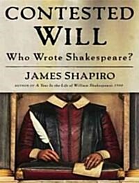 Contested Will: Who Wrote Shakespeare? (MP3 CD)