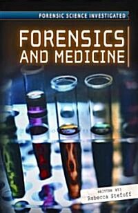 Forensics and Medicine (Library Binding)
