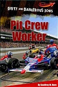 Pit Crew Worker (Library Binding)