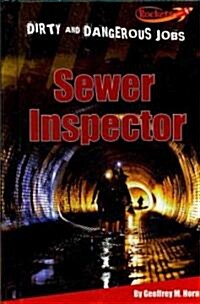 Sewer Inspector (Library Binding)