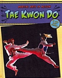 Tae Kwon Do (Library Binding)