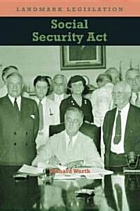The Social Security ACT (Library Binding)