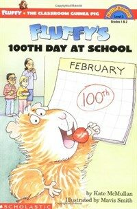 Fluffy's 100th Day At School (Paperback)