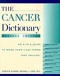 The Cancer Dictionary (Revised) (Paperback, 2 Revised)
