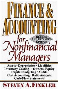 Finance & Accounting for Nonfinancial Managers (Paperback, Rev&Expdd)