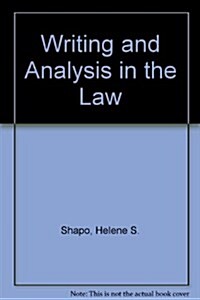 Writing and Analysis in the Law (Paperback, 2nd)
