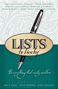 Lists to Live By: The Third Collection: For Everything That Really Matters (Paperback)