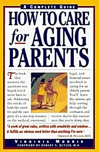 [중고] How to Care for Aging Parents (Paperback, later printing)