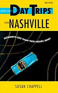 Day Trips from Nashville (Day Trips Series) (Paperback, 3rd)