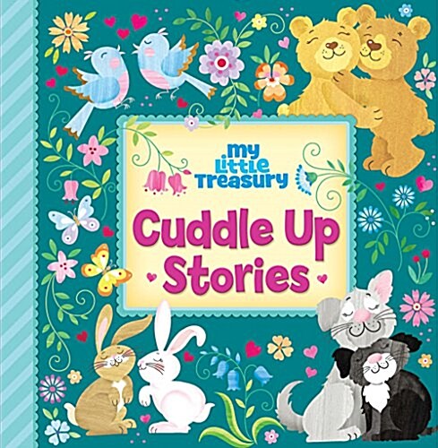 My Little Treasury Cuddle Up Stories (Board book)