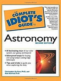 The Complete Idiots Guide to Astronomy (2nd Edition) (Paperback, 2)