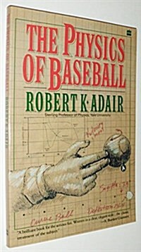 The Physics of Baseball (Paperback)