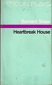 Heartbreak House: A Fantasia in the Russian Manner on English Themes (Penguin plays & screenplays) (Paperback)