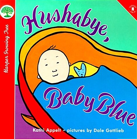 Hushabye, Baby Blue (Harper Growing Tree) (Board book, Brdbk)