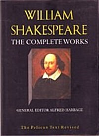 The Complete Pelican Shakespeare (Shakespeare, Pelican) (Hardcover, Revised)