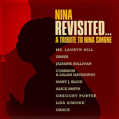 Nina Revisited...: A Tribute To Nina Simone